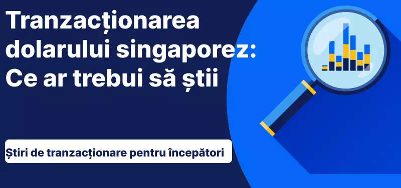 Tranzactionarea dolarului singaporez
