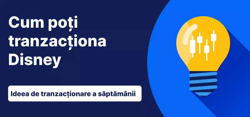 Ideea de tranzacționare a săptămânii Disney
