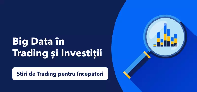 big data stiri de trading pentru incepatori