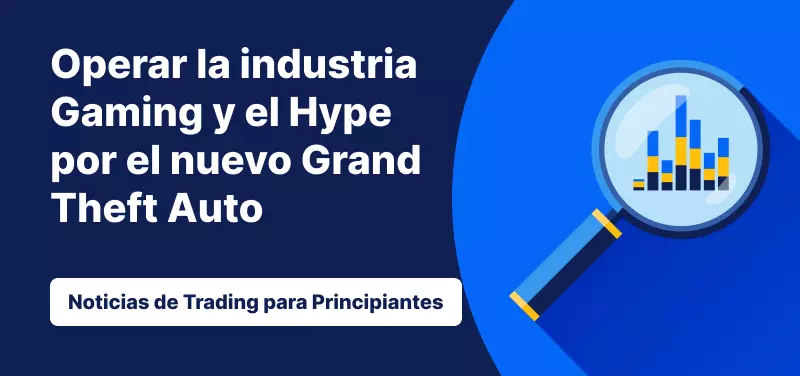 Operar la industria Gaming y el hype por el nuevo Grand Theft Auto