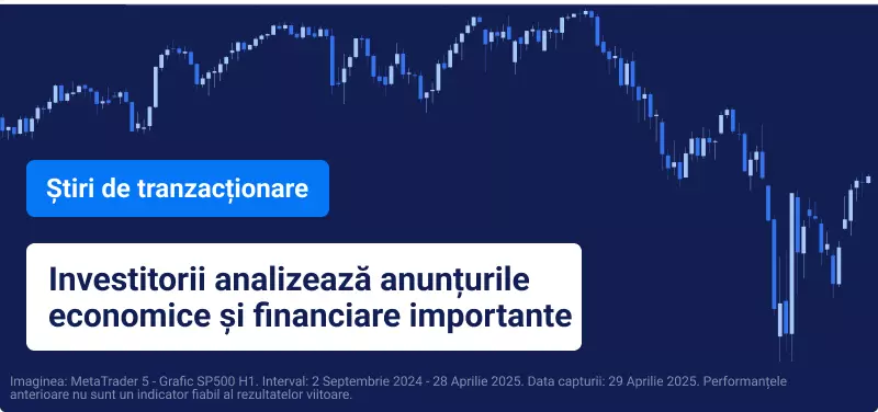 Grafic albastru de tranzacționare pe fond albastru, cu text alb suprapus „Investitorii analizează anunțurile economice și financiare importante”