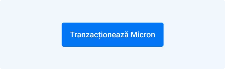 tranzactioneaza micron