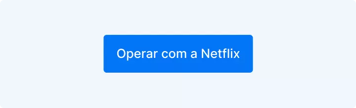 Operar com a Netflix