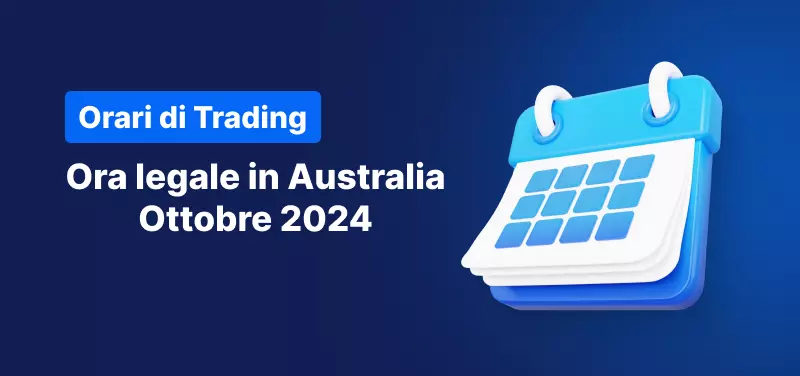 ora legale Australia Ottobre 2024 orari di trading
