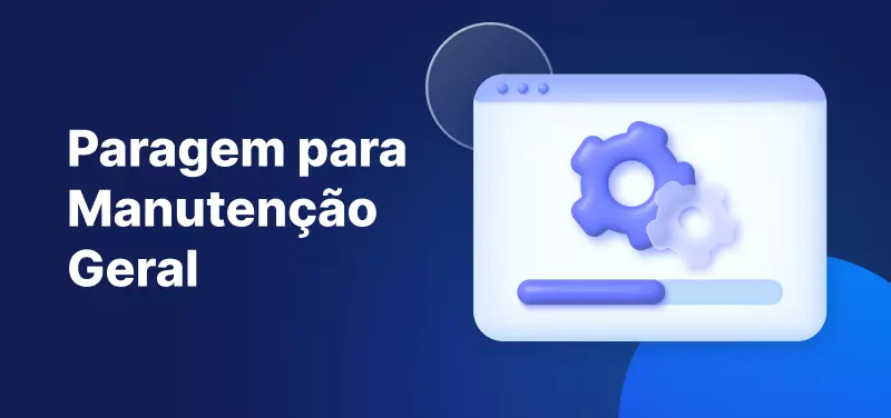 Paragem para Manutenção Geral