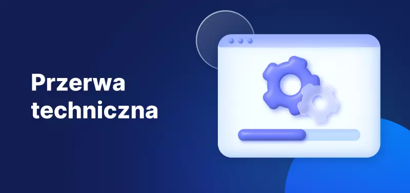 przerwa techniczna