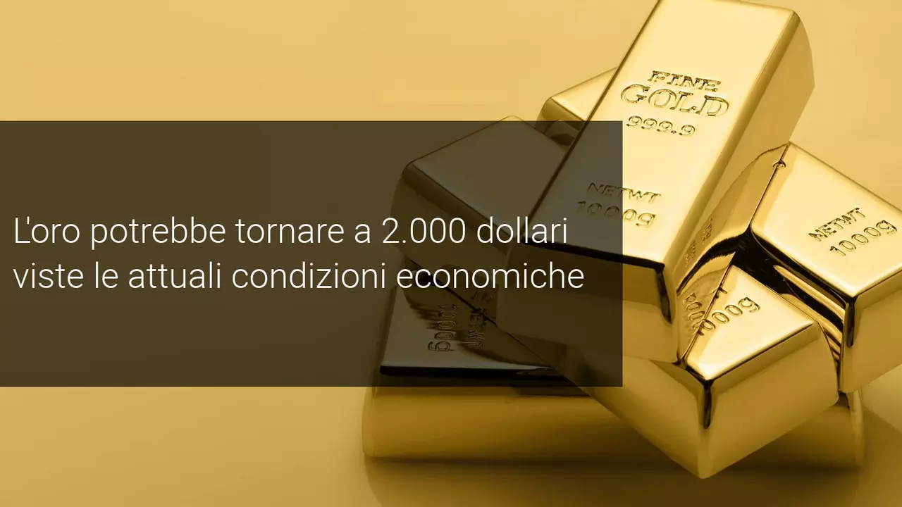 l'oro è pronto per raggiungere di nuovo i 2000 dollari