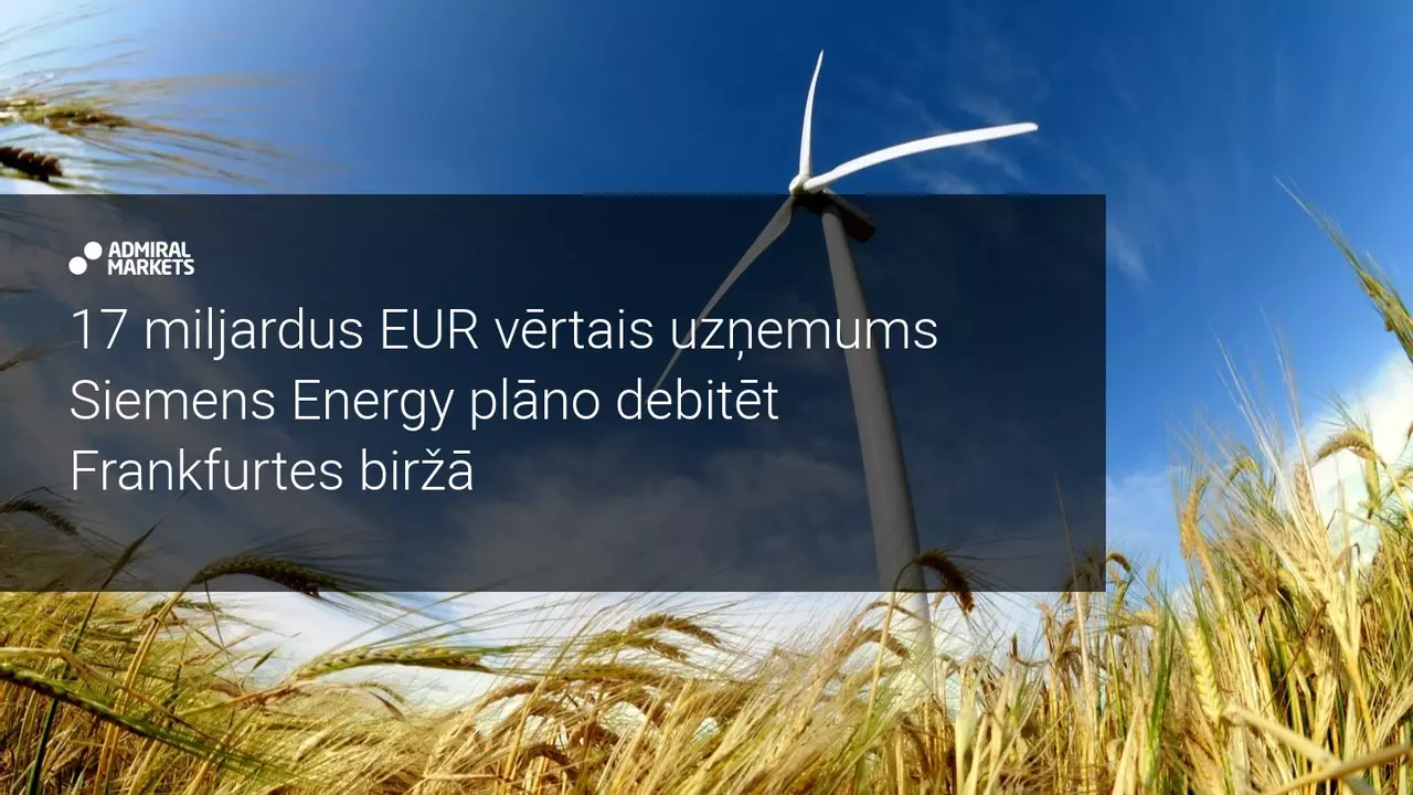 Siemens dala biznesu, jaunā uzņēmuma vērtība 17 miljardi EUR