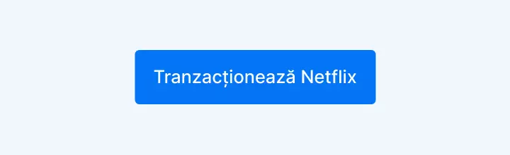 w16 tranzactioneaza Netflix