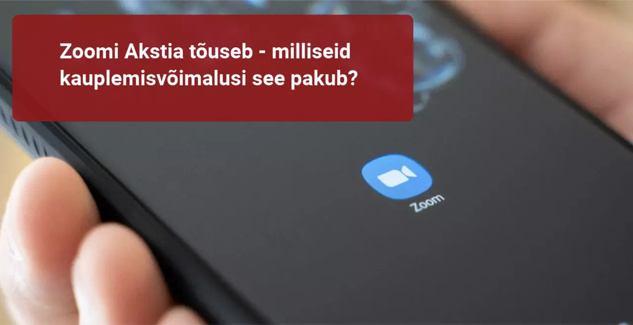 Zoom on aktsiaturul peatamatu - käibe kasv 355%