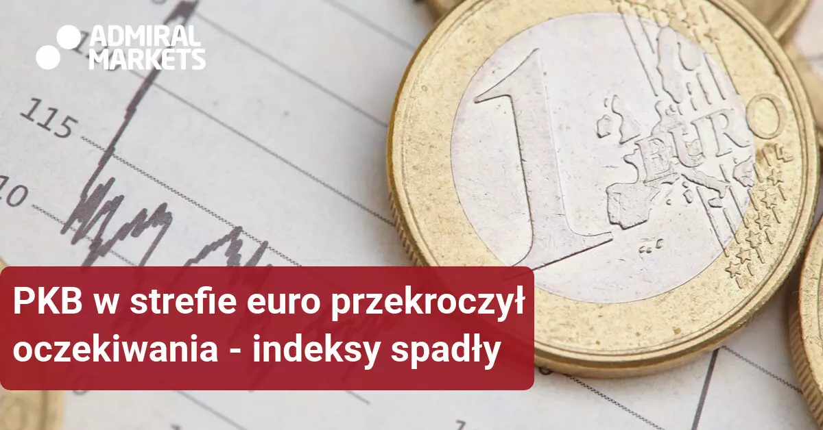 PKB strefy euro spadł mniej niż oczekiwano, ale nie zapobiegło to spadkowi europejskich indeksów