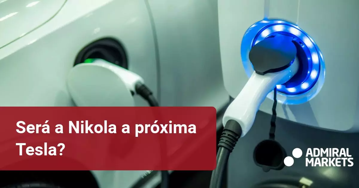 Nikola Corp: A Próxima Bolha do Mercado de Ações ou um Investimento Futuro?