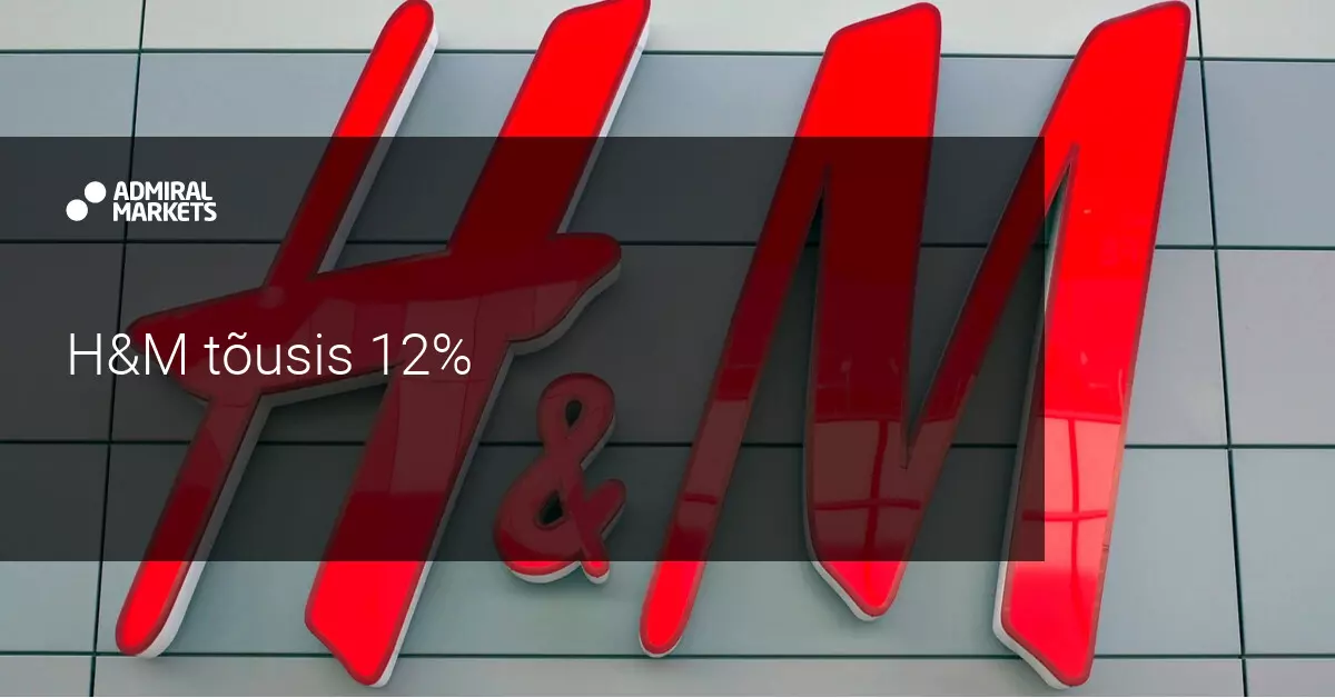 H&M aktsiad tõusid 12% pärast oodatust paremat tulemust
