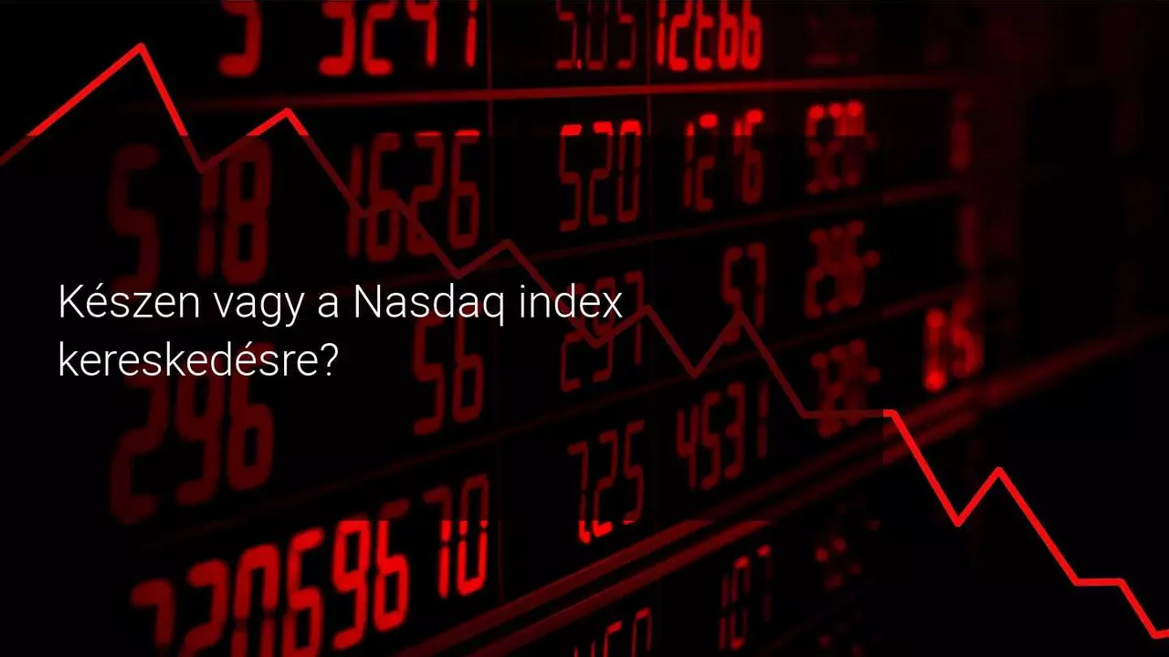 A Fed csalódást okoz a piacon, a Nasdaq-ra nagy nyomás nehezedik