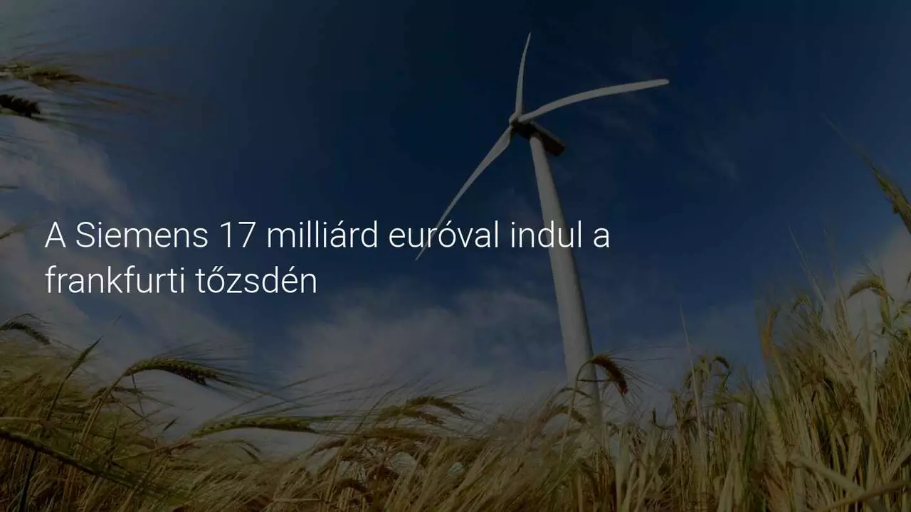 A Siemens 17 milliárd eurós energiaegységet különít el