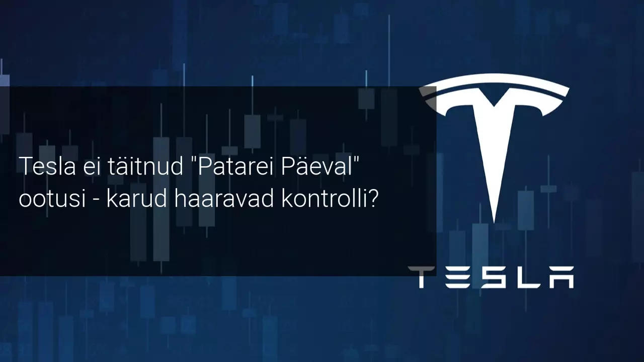 Tesla "Patarei Päev" valmistas pettumuse