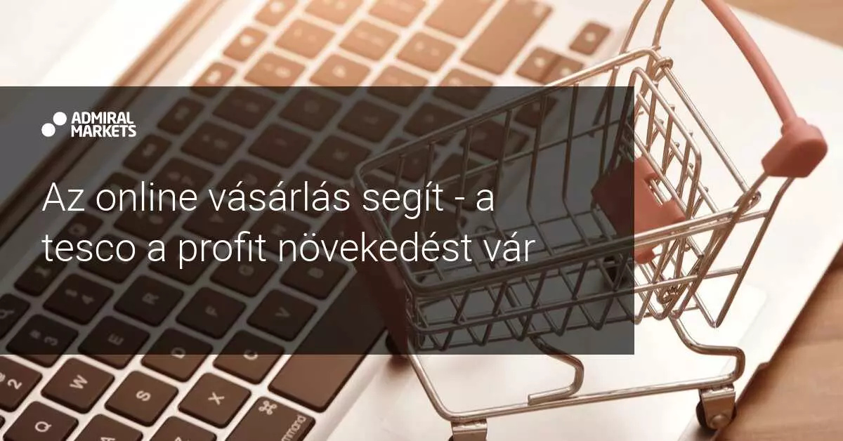 A Tesco az első pénzügyi félévben a növekvő eladásokkal emelkedik a tőzsdén