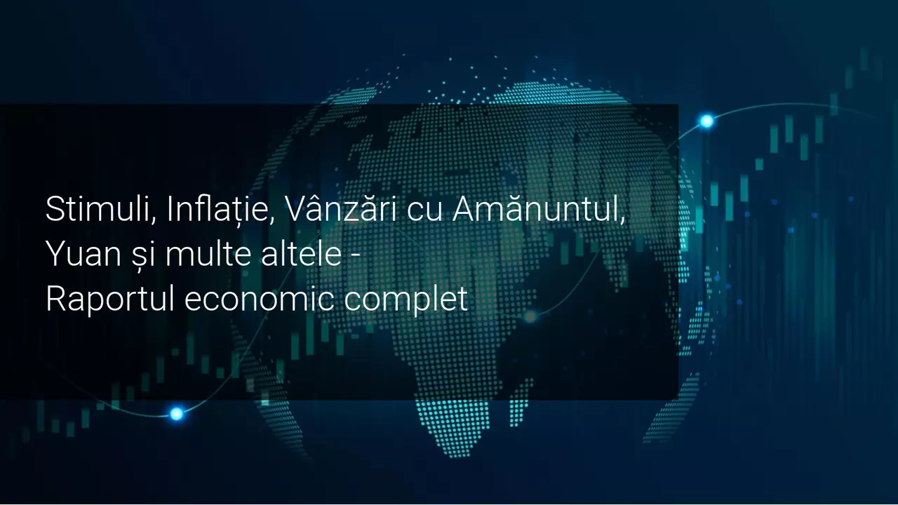 Perspectiva săptămânală a pieței: programul de stimulare economică al lui Trump și datele economice globale, în centrul atenției participanților la piață