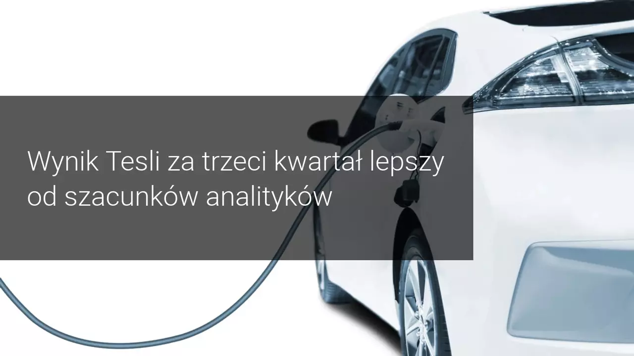 Akcje Tesli rosną w piątym z rzędu zyskownym kwartale