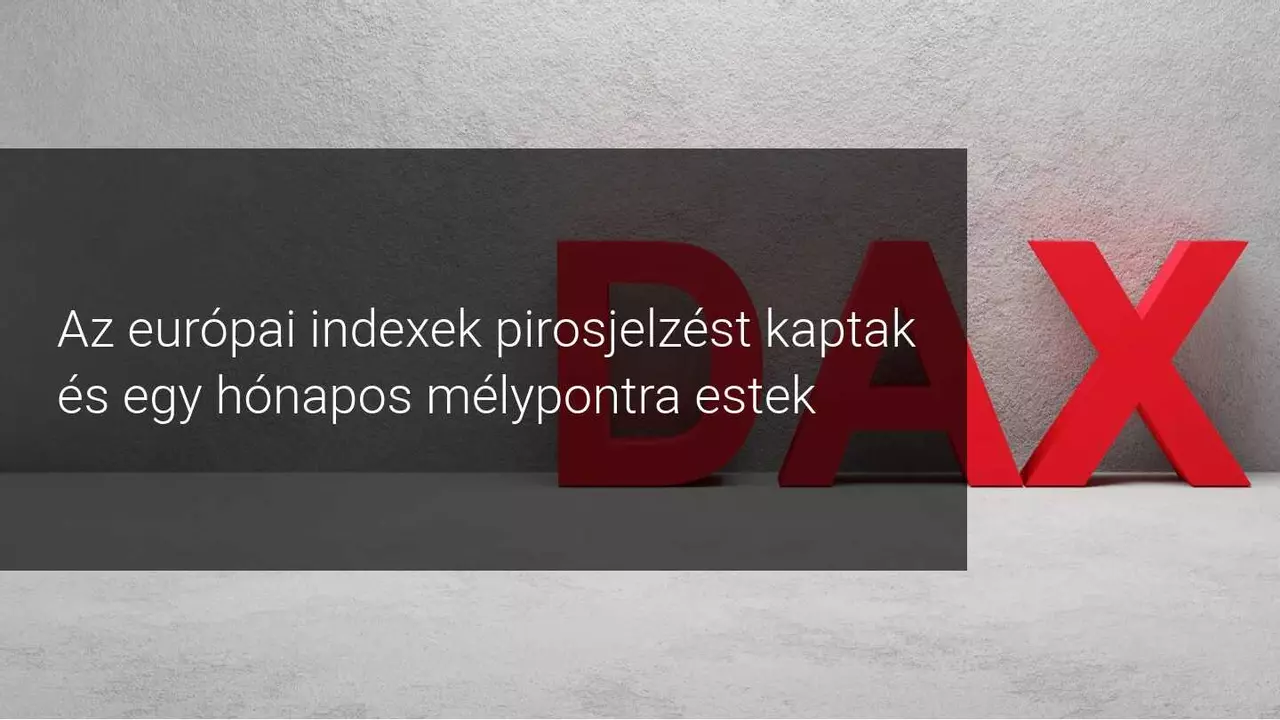 A pesszimizmus elárasztja az európai indexeket a német fogyasztói bizalom romlása miatt