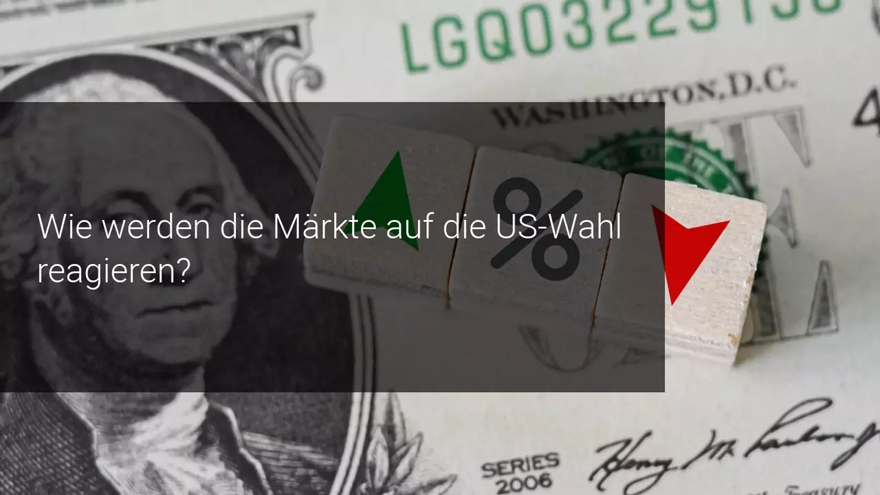 Wöchentlicher Marktausblick: US-Wahl und Zentralbanken im Fokus