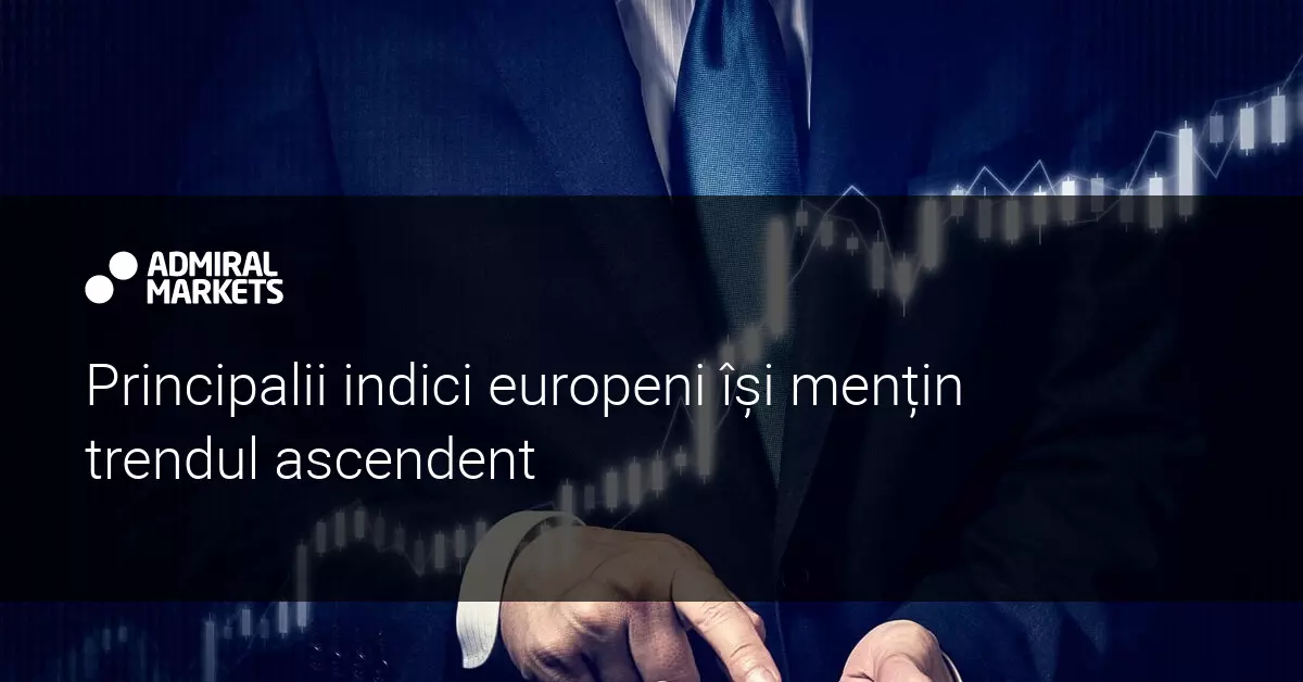 Optimismul continuă să domine bursele europene