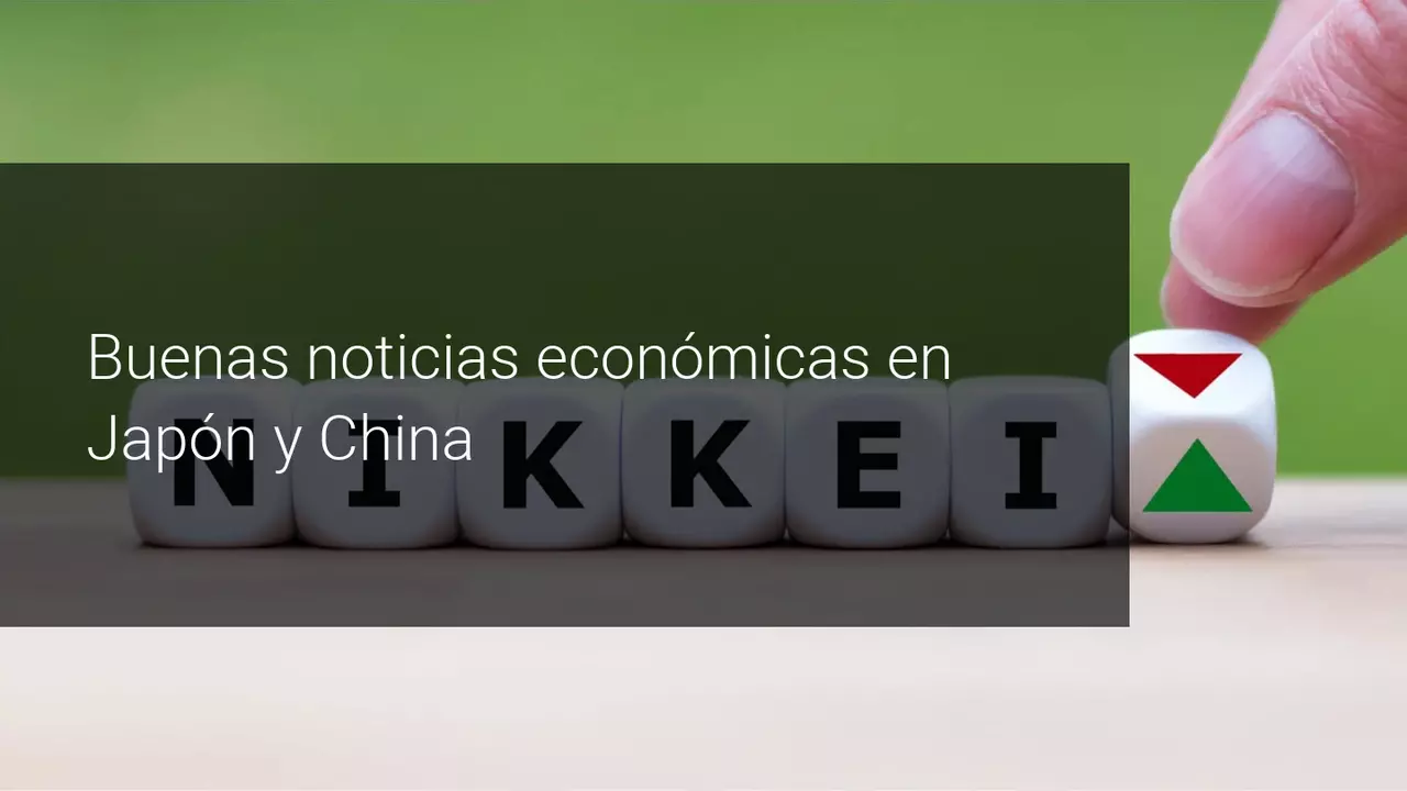 Los buenos datos macro de Asia dan alas a los principales índices mundiales