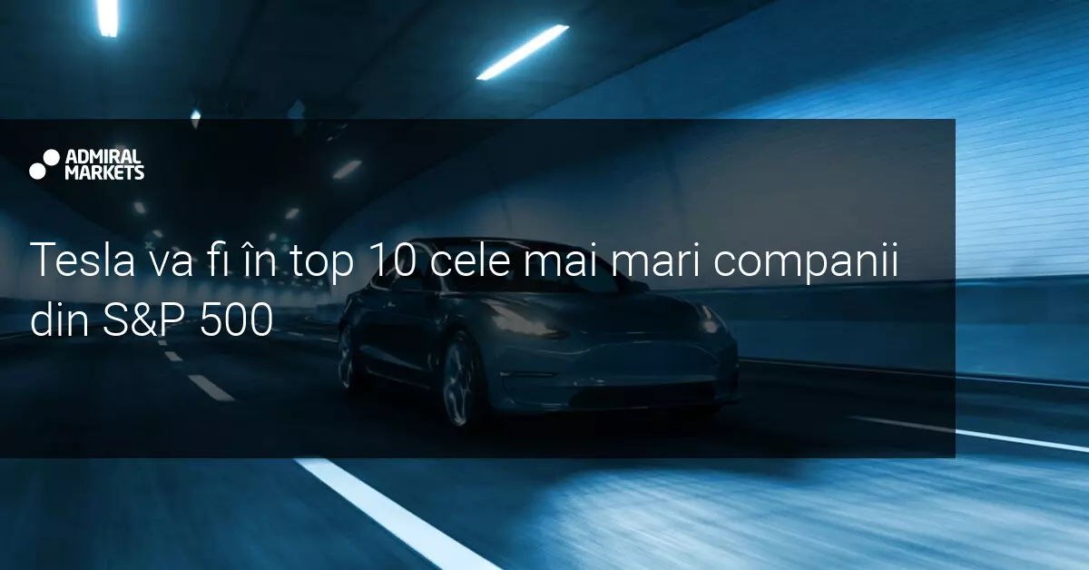 Tesla va fi noul membru al indicelui S&P500 | Acțiunile sale au înregistrat o creștere de 15% după anunț