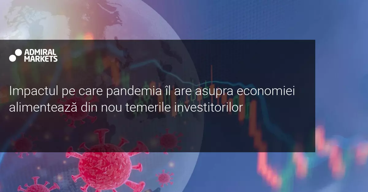 Teama revine pe piețele bursiere pe fondul unei pandemii în creștere