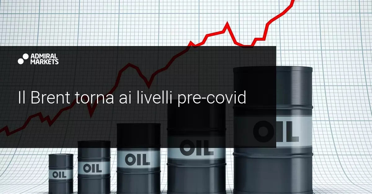 Brent ritorna ai livelli di marzo, incoraggiato dai progressi dei vaccini