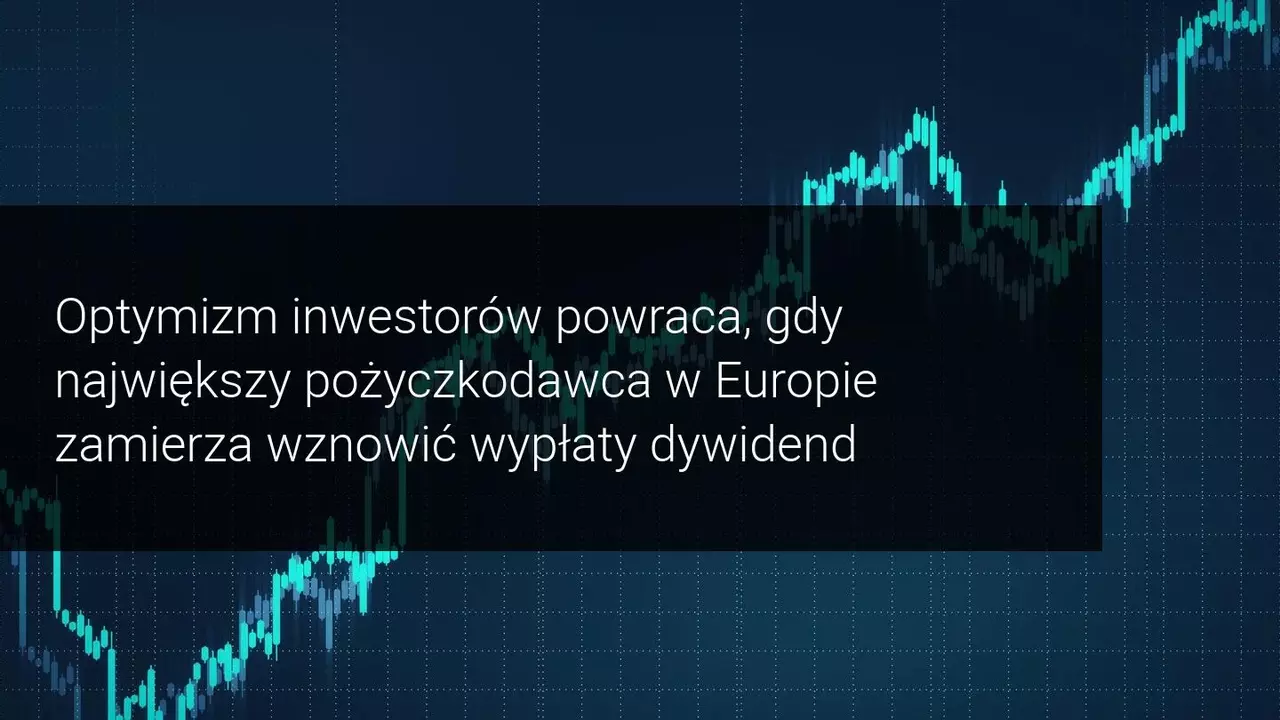 Akcje HSBC rosną o 40%, ponieważ inwestorzy stawiają na dywidendy