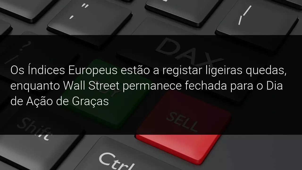 Os Índices Europeus Registam Ligeiras Perdas Num Dia Sem Referências de Wall Street