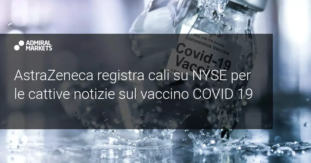 AstraZeneca ammette di avere problemi con il suo vaccino, pagherà in borsa?