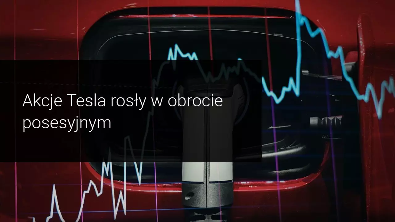 ​Tesla znów idzie w górę po rekomendacjach Goldman Sachs. Co dalej?