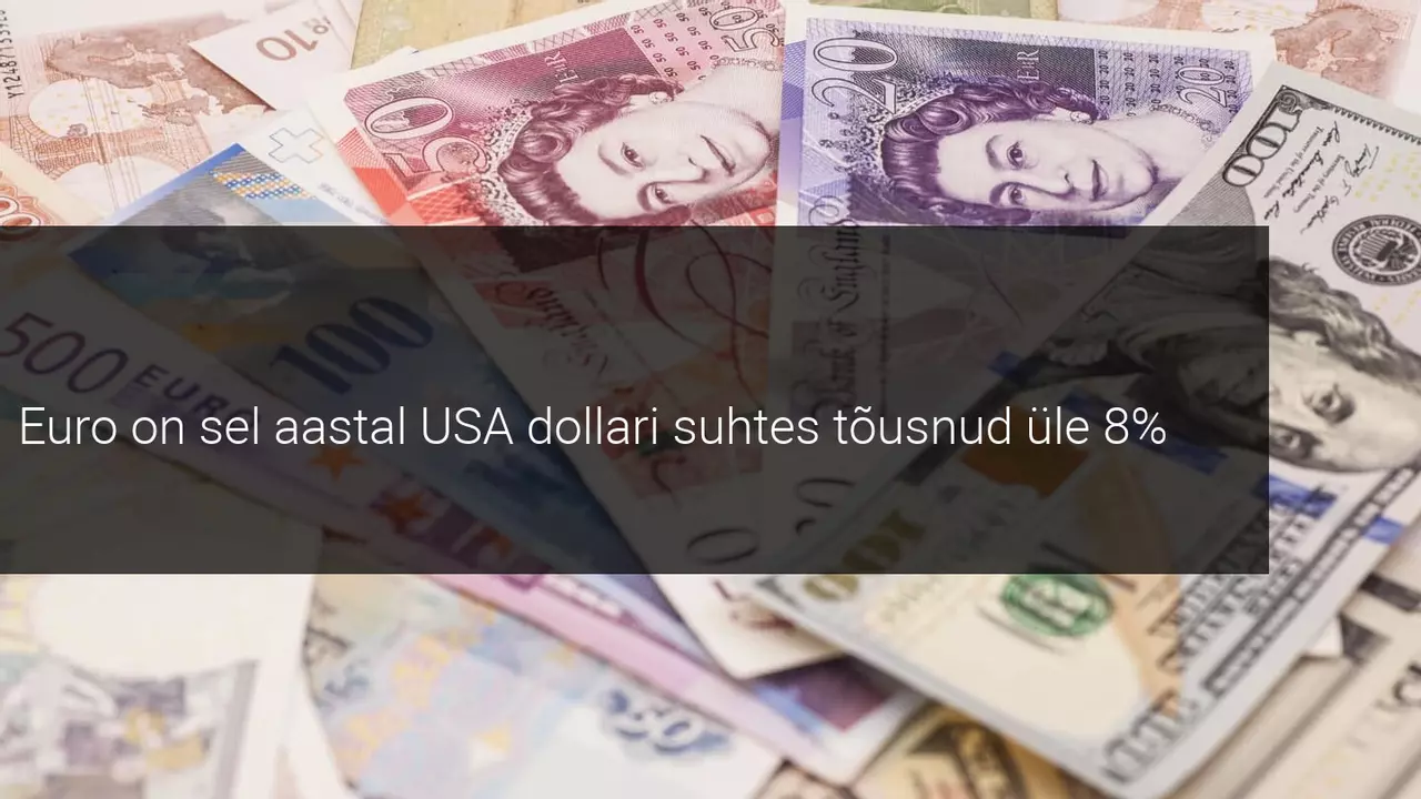 Euro jätkab tugevnemist, Naelsterling langes teadmatuse taustal