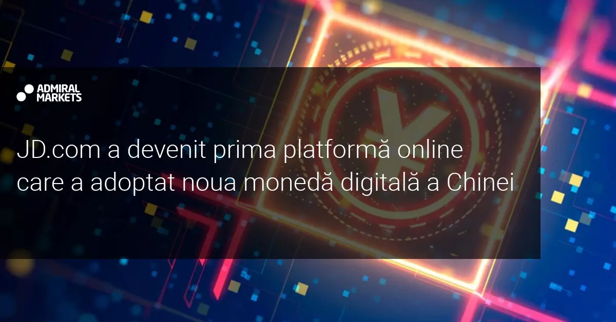 JD.com a devenit prima platformă online care acceptă yuanul digital