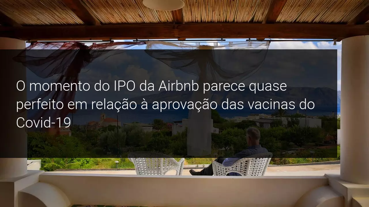 IPO + Airbnb + Vacinas Covid-19 | Uma Equação Interessante