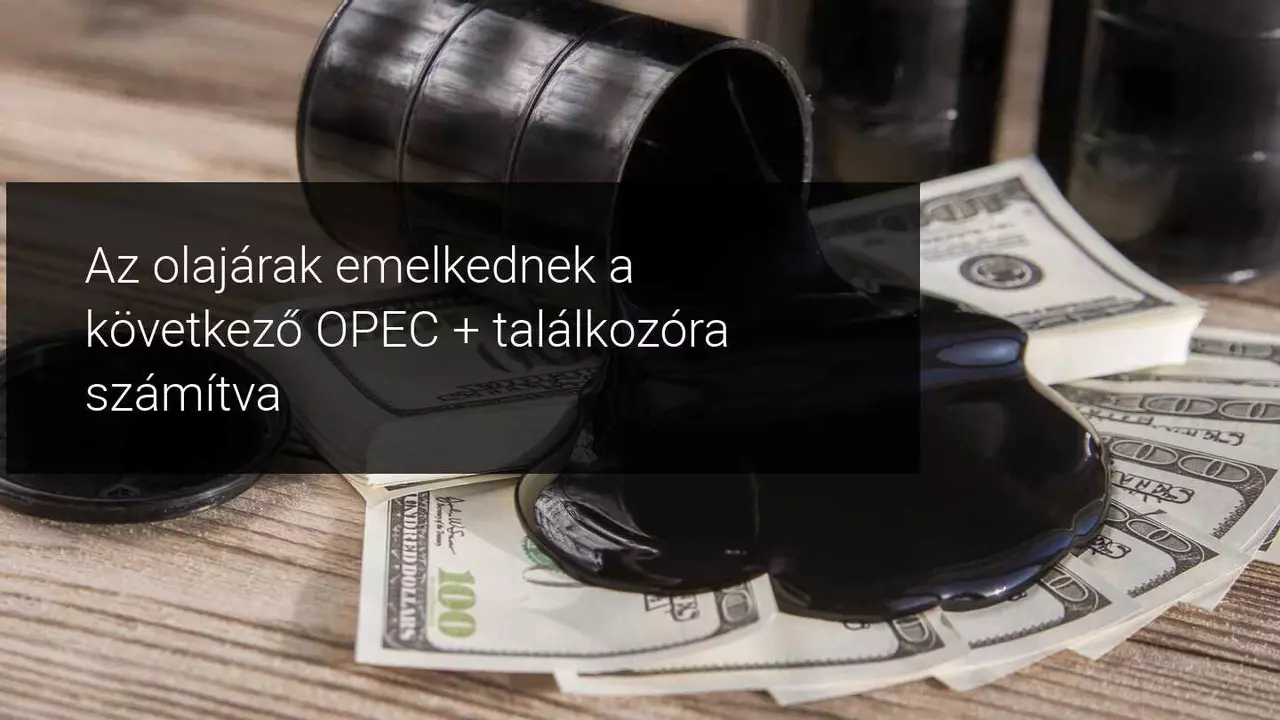 A Brent 52 dollárhoz ragaszkodik, miközben az OPEC + -ra vár