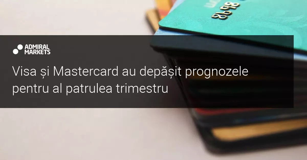 Acțiunile Visa și Mastercard au crescut, după ce au raportat rezultate pozitive