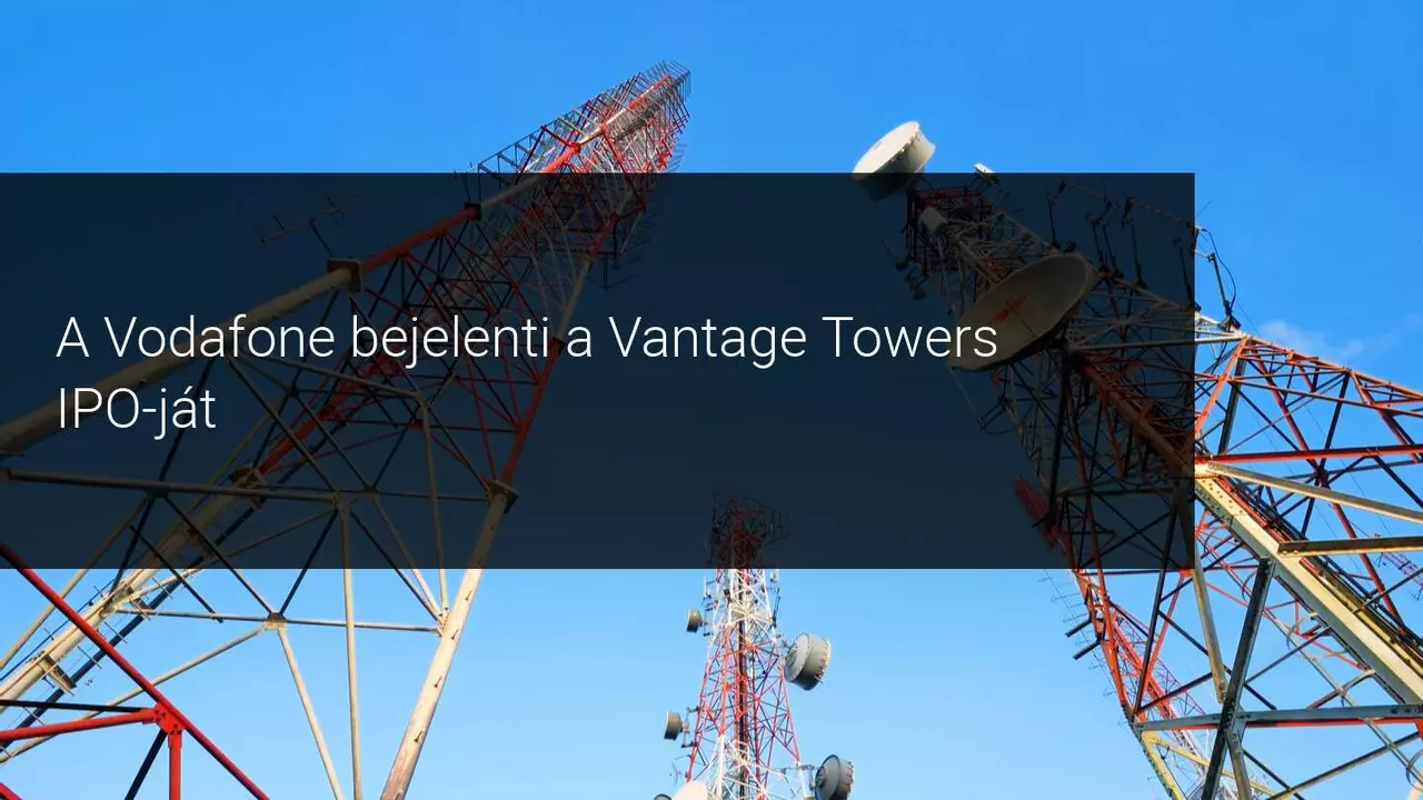 A Vodafone bejelentése szerint, nyilvánosságra hozza a kommunikációs tornyait