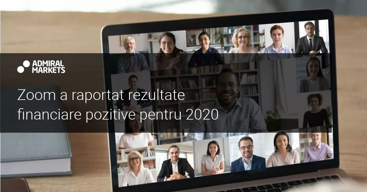 Zoom a raportat rezultatele financiare la un an de la debutul pandemiei