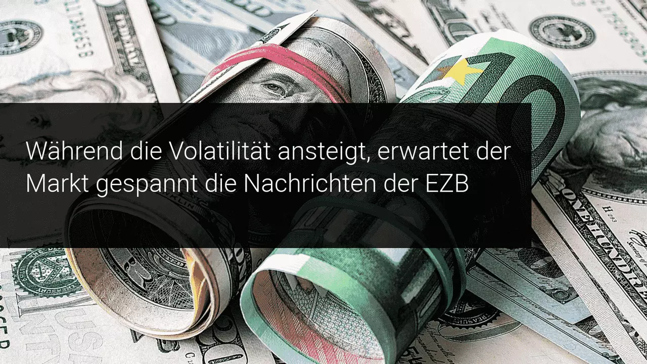Wöchentlicher Marktausblick: Alle Augen sind auf die EZB gerichtet