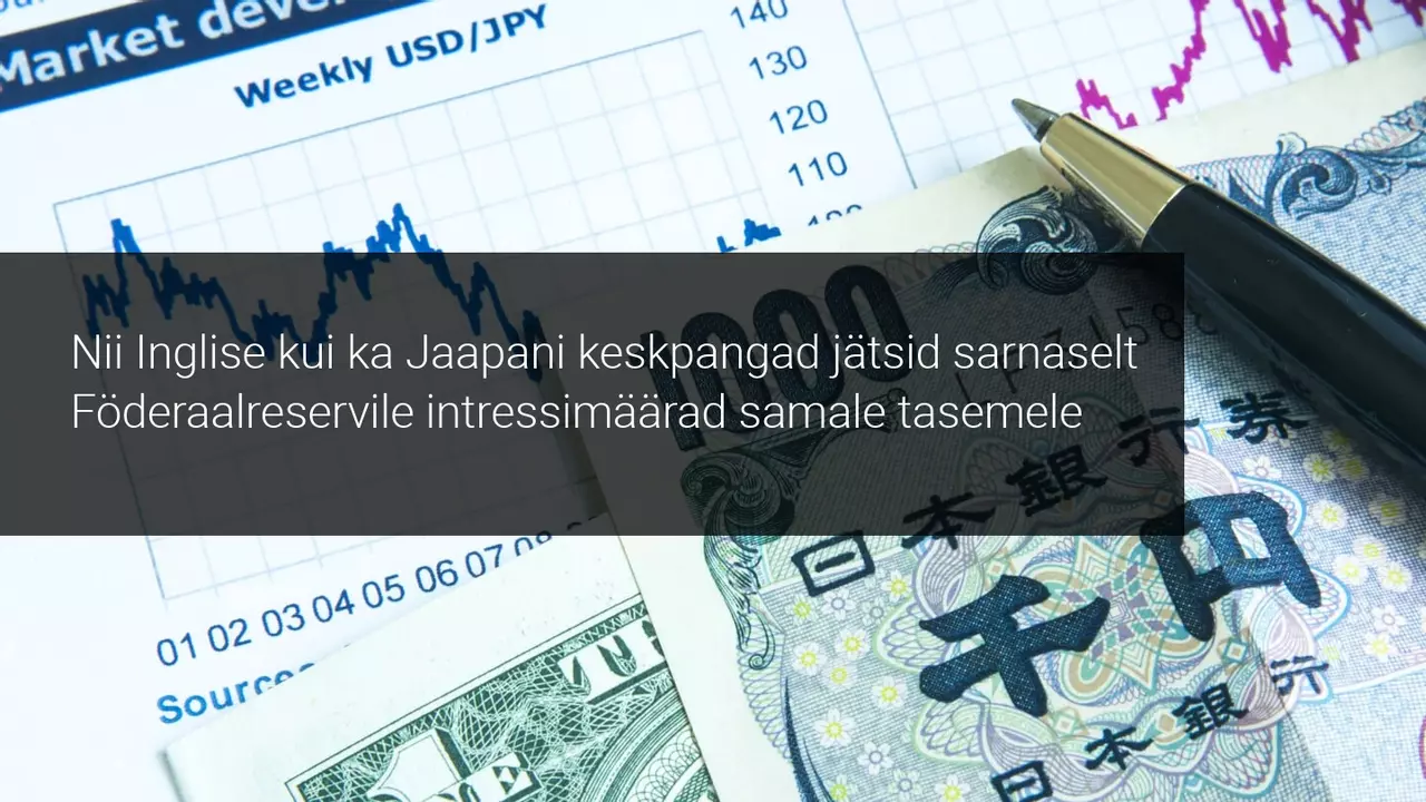 Inglise ja Jaapani keskpangad jätsid intressimäärad muutmata