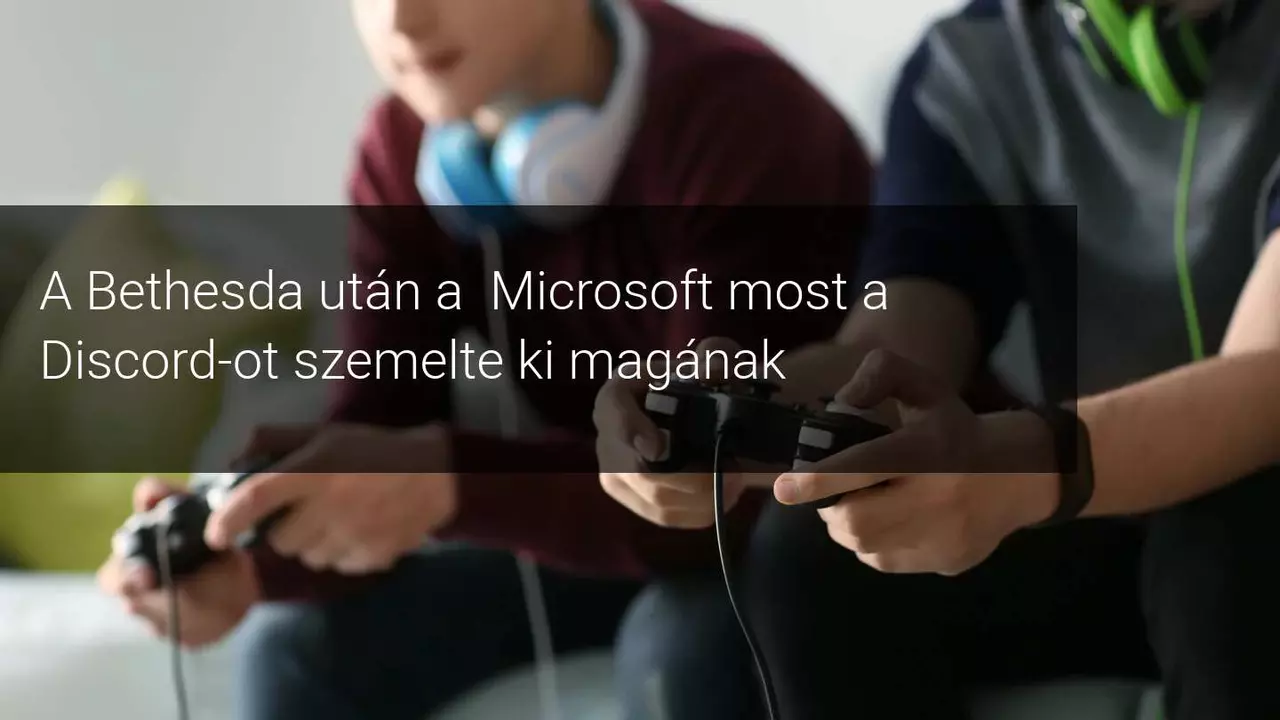A Microsoft 8,4 milliárd euróért vásárolja meg a Discord-ot