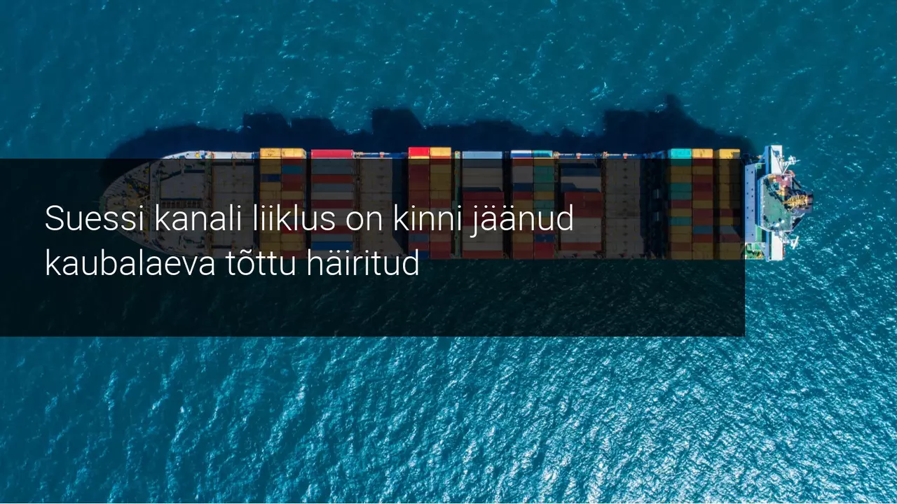Suessi kanalis on peatatud kaupade liikumine