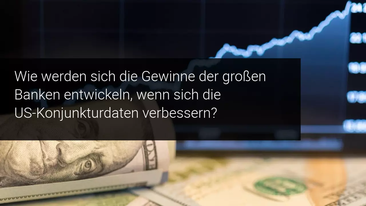 Wöchentlicher Marktausblick: US-Gewinnzahlen und Wirtschaftsdaten im Fokus