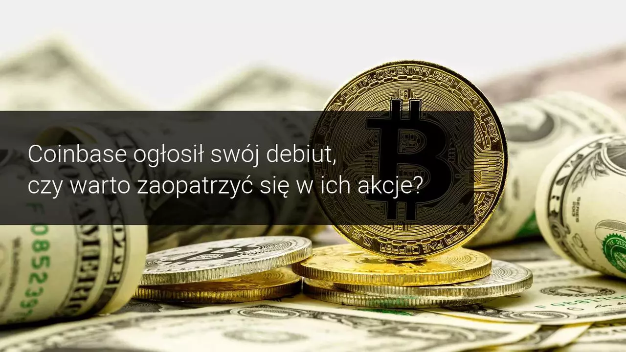Debiut Coinbase elektryzuje rynek walut cyfrowych
