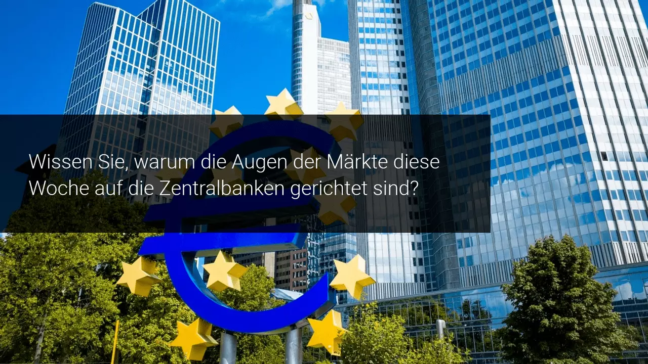 Wöchentlicher Marktausblick: EZB, BOC und weitere US-Gewinnmeldungen im Fokus