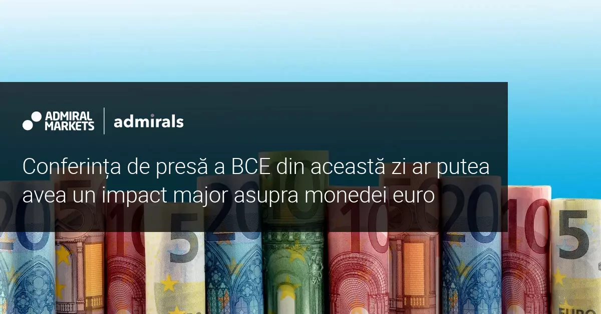 Ședința BCE atrage atenția pe piețele financiare