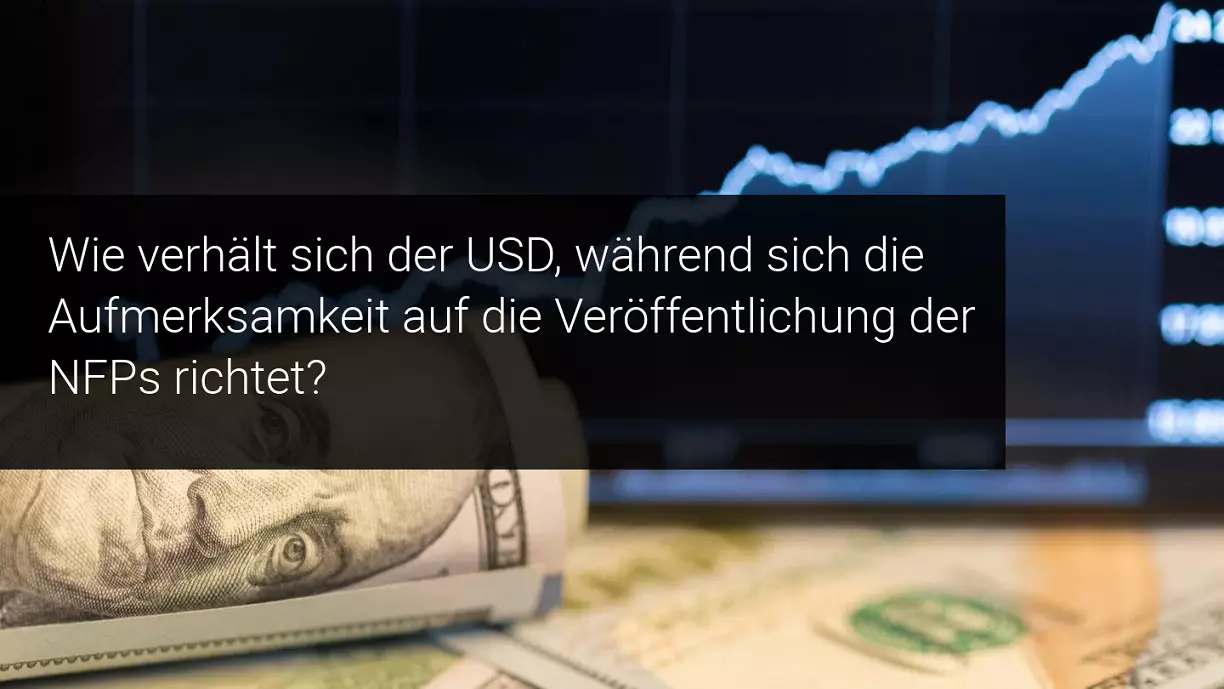 Wöchentlicher Marktausblick: OPEC+ und US Non Farm Payrolls im Fokus